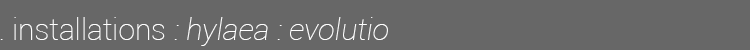 hylaea:evolutio